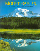 MOUNT RAINIER: the story behind the scenery (WA). 